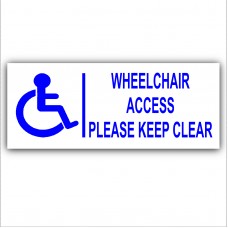 200mm External Wheelchair Access Please Keep Clear Sticker-Blue On White-Disability-Disabled Mobility Self Adhesive Sign 
